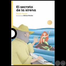 EL SECRETO DE LA SIRENA - Autora: RENÉE  FERRER - Año 2015